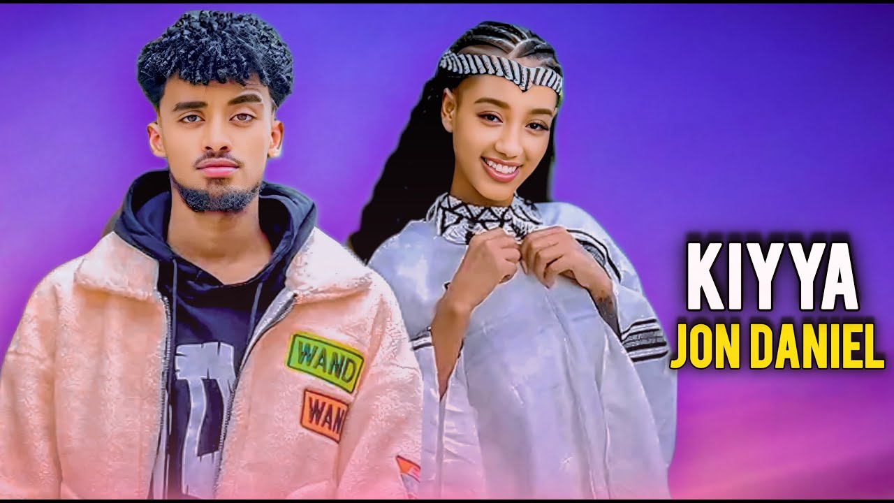 Jon Daniel - Kiyya - New Ethiopian Oromo Music 2025