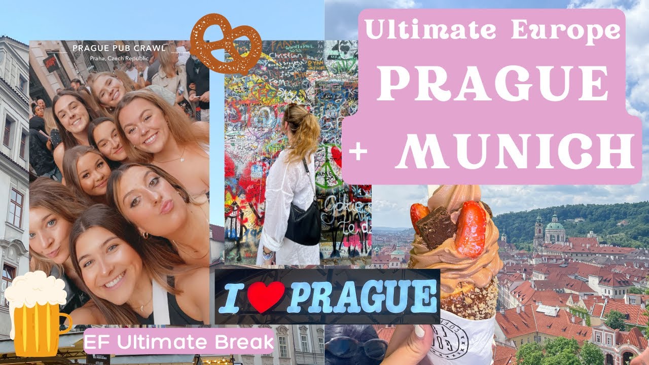 Ef Ultimate Break - Ultimate Europe: PRAGUE + MUNICH