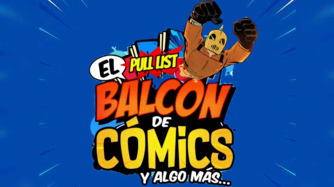 PULL LIST DEL BALCON DE COMICS