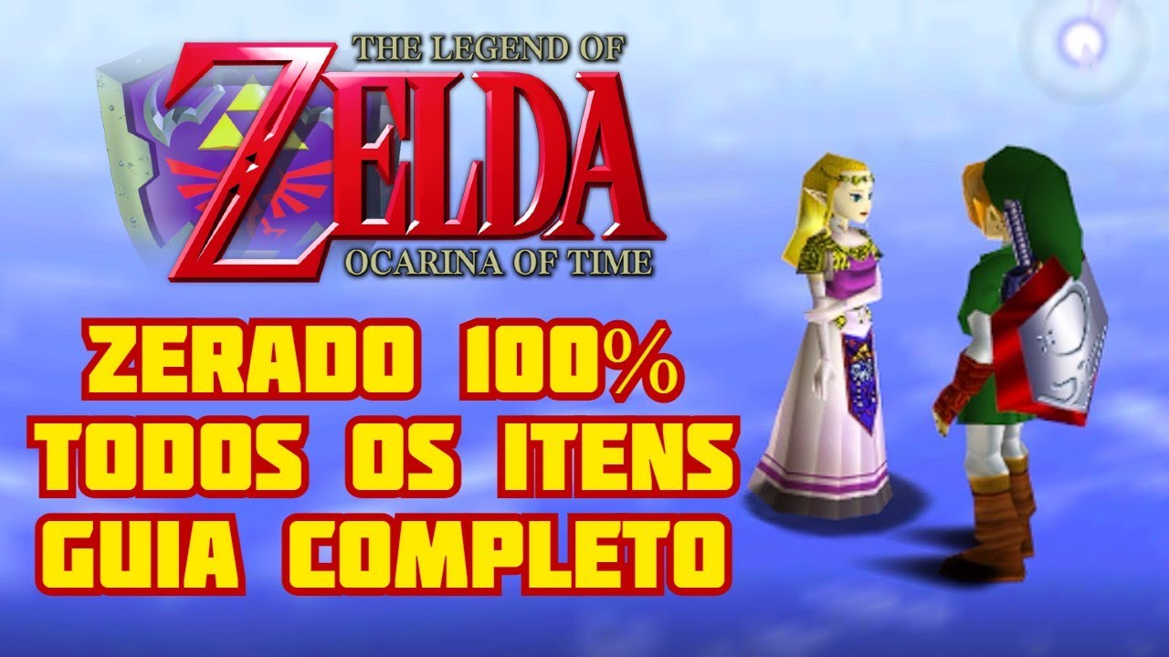 Zelda 64 : Ocarina of Time 100% - ZERADO - DETONADO COMPLETO The Legend of Zelda do Nintendo 64