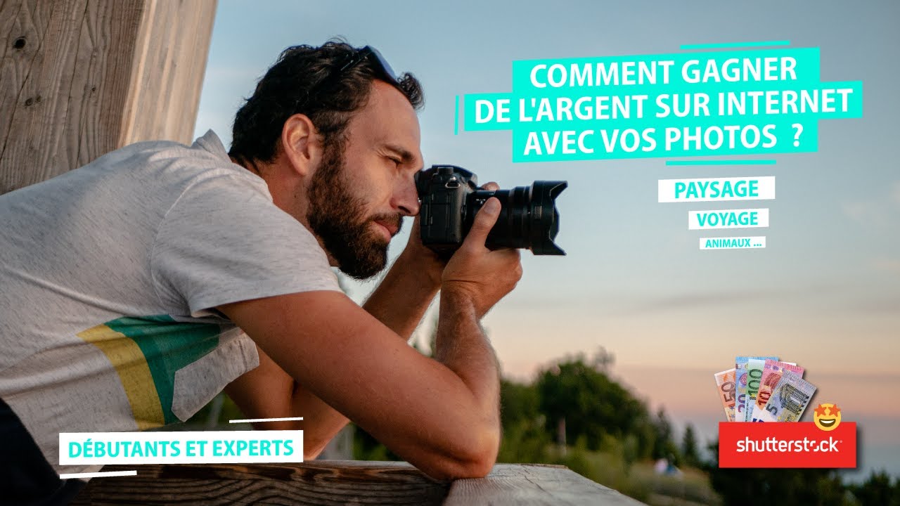 Vendre ses photos en ligne pour gagner de l'argent ! Guide complet et astuces - #shutterstock