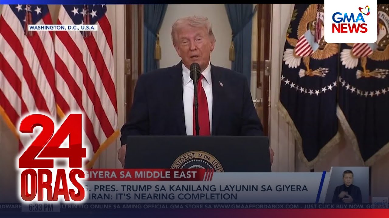 U.S. Pres. Trump sa kanilang layunin sa giyera sa Iran - It&rsquo;s nearing completion | 24 Oras