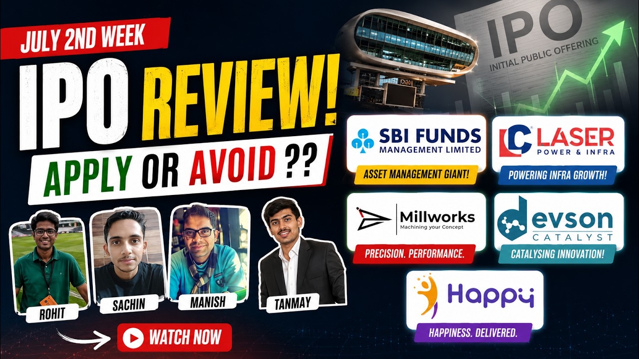 SBI AMC, Laser power & other July 2nd week IPOs - Apply/Avoid? Primary Market Chatter