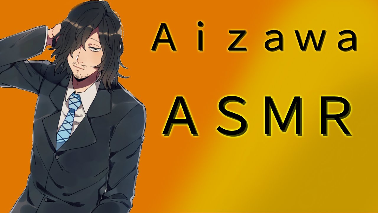 Aizawa ASMR
