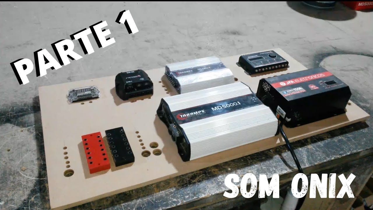 Som Onix (PARTE 1). Equipamentos, corte painel de modulos, forração e instalação painel e carro.