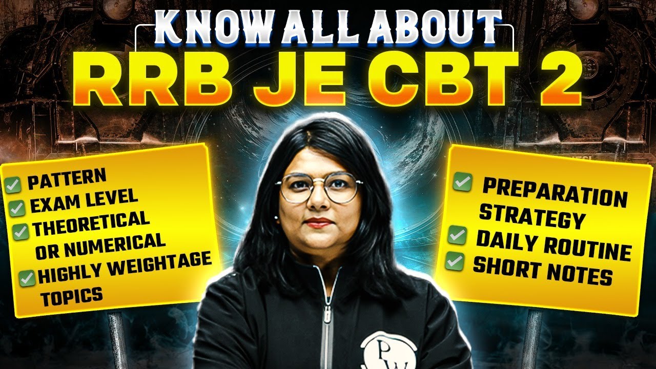 All About RRB JE CBT-2 Exam | Syllabus & Exam Pattern | RRB JE 2024 CBT-2 Preparation