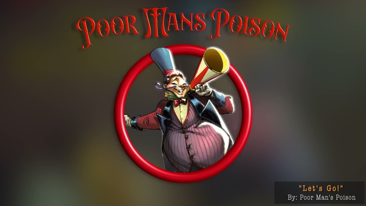 Let's Go! - Official Lyric Video - By Poor Man's Poison - Album: 