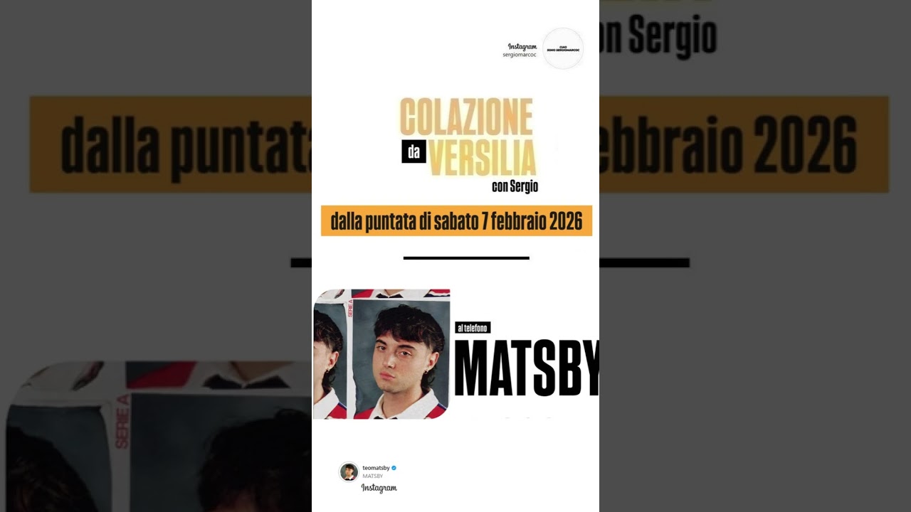COLAZIONE DA VERSILIA - OSPITE: MATSBY
