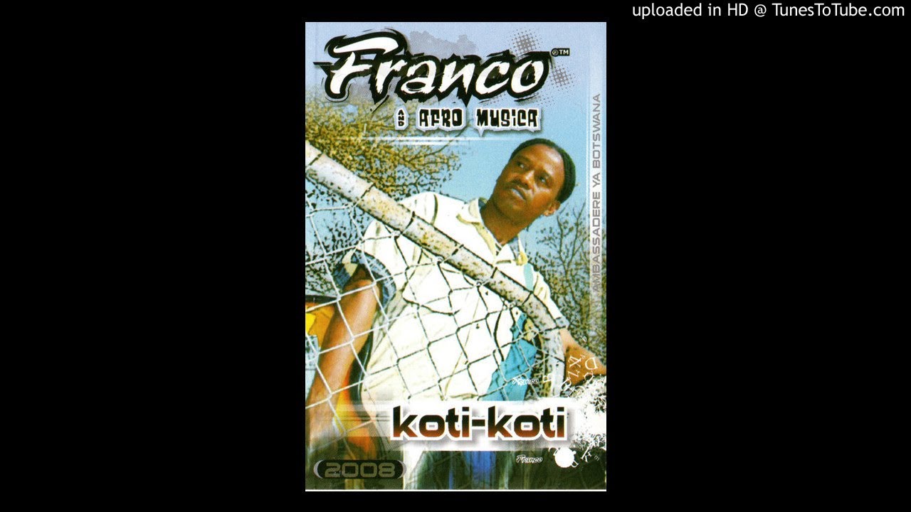 FRANCO & AFRO MUSICA - KE BUA KA PELO