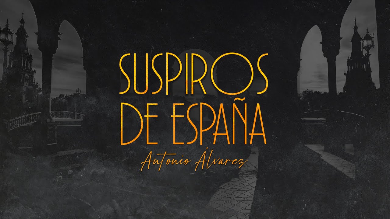 SUSPIROS DE ESPAÑA en Osuna | BM Las Cigarreras