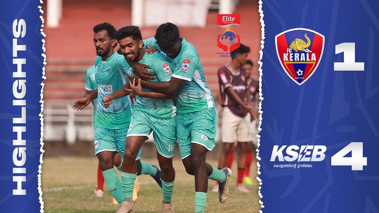 MATCH 12 | FC KERALA vs KSEB | HIGHLIGHTS | ELITE KPL 2024 - 25