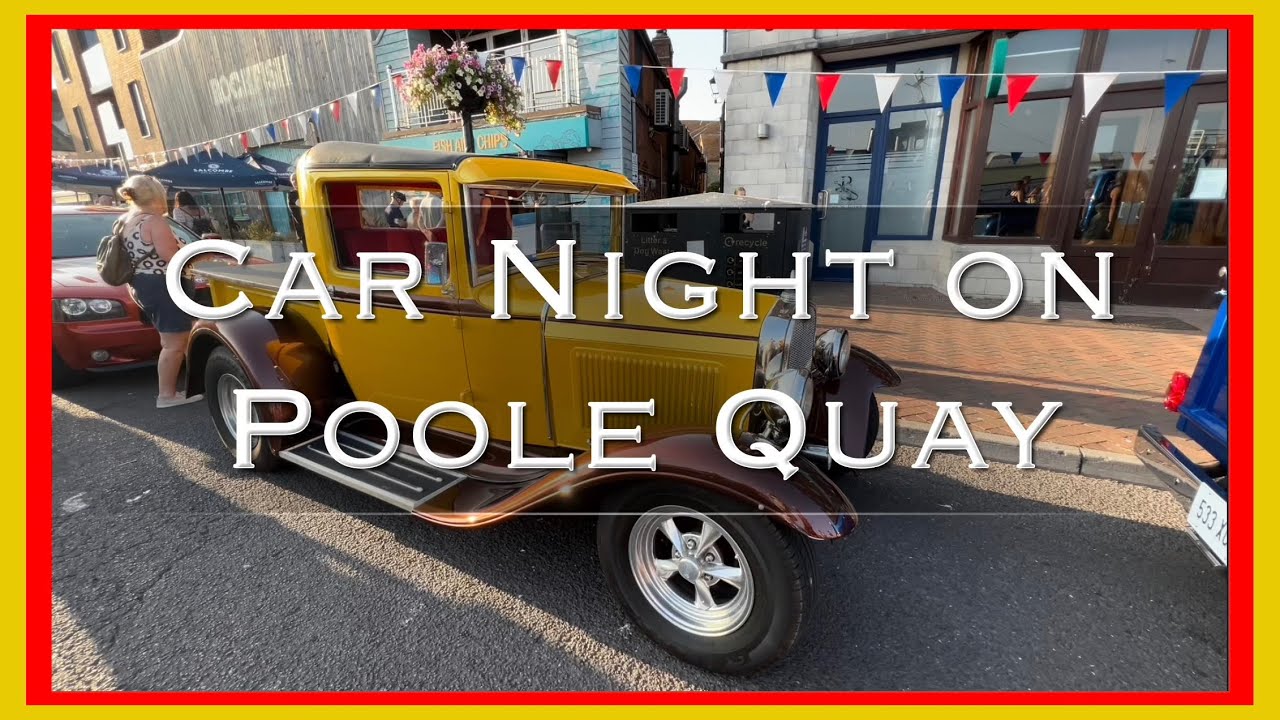 Car Night on Poole Quay - Hot Rods & American Cars