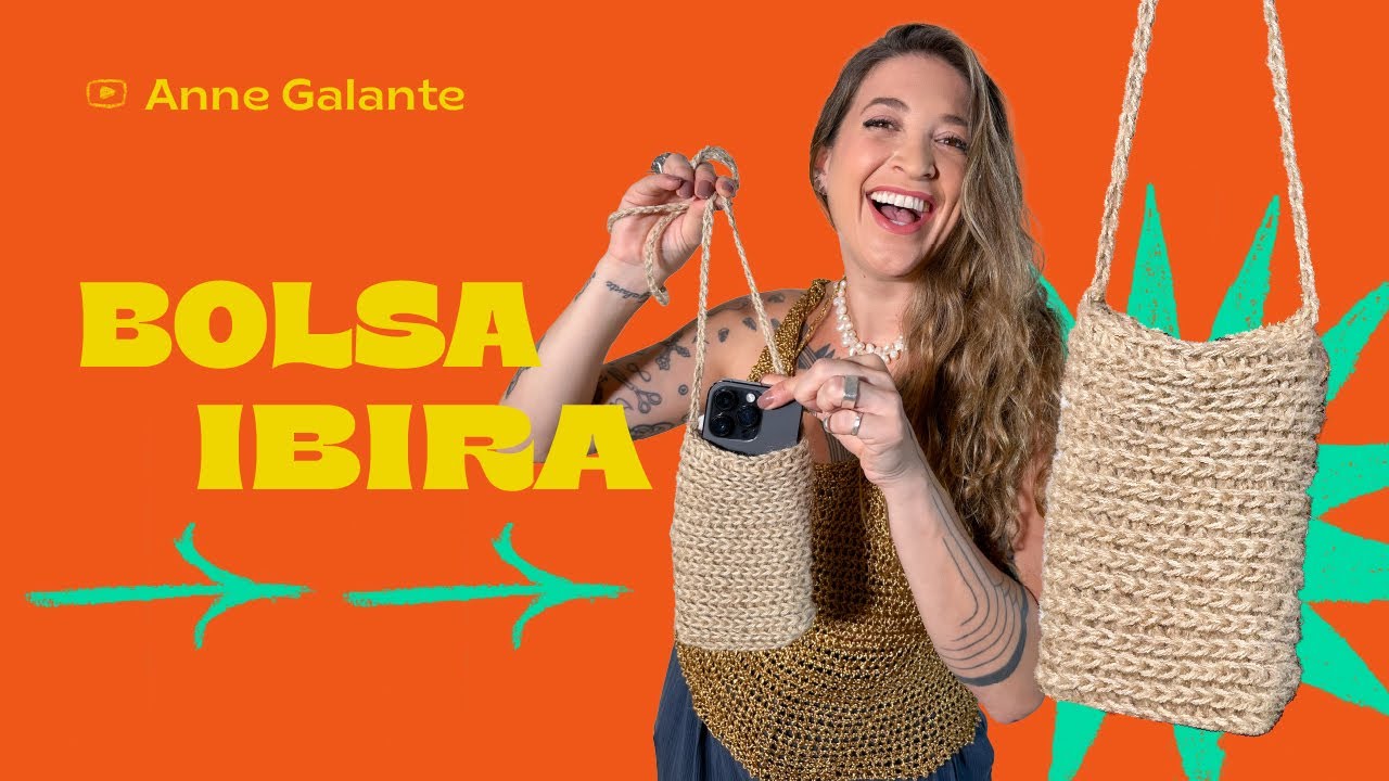 Bolsa de crochê versátil feita com juta super rápida PASSO A PASSO | Bolsa Ibira | Anne Galante