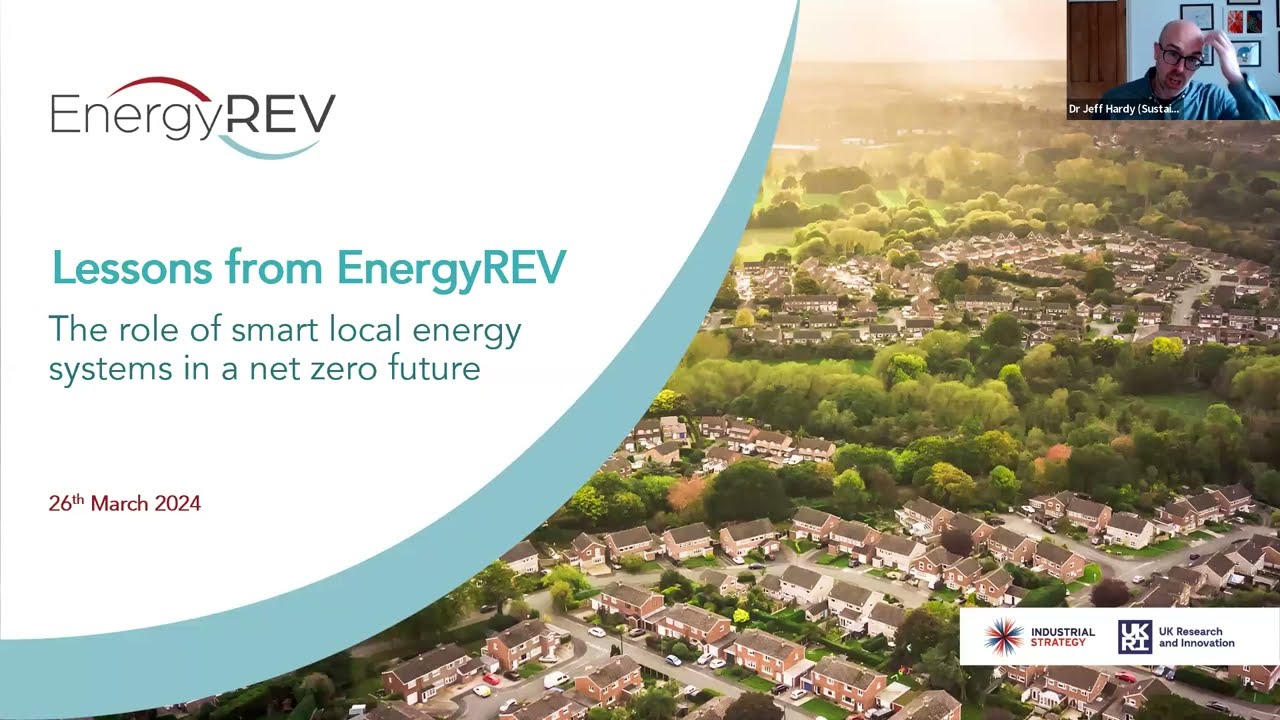 Lessons from EnergyREV: The role of smart local energy systems in a net zero future