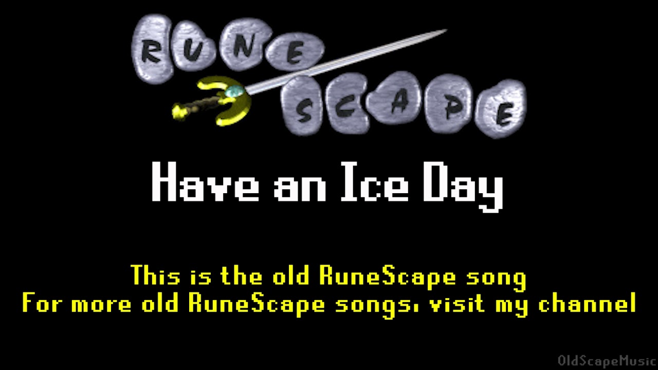 Old RuneScape Soundtrack: Have an Ice Day