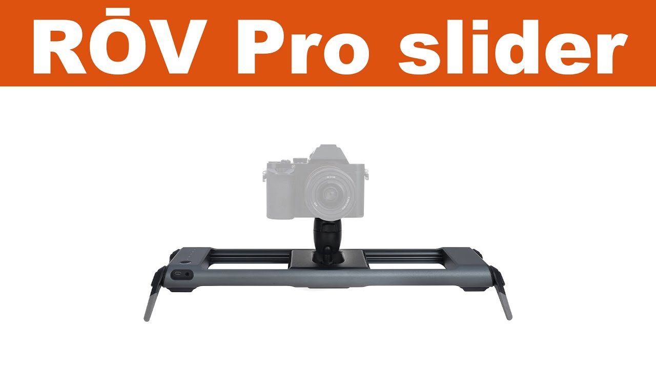 RŌV PRO Motorized Slider