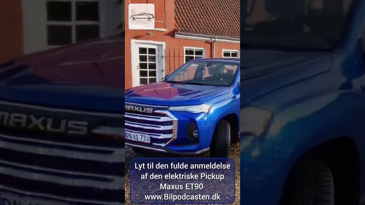 Maxus ET90 anmeldelse og test. Europas f&oslash;rste elektriske Pickup truck. #biltest #bilanmeldelse