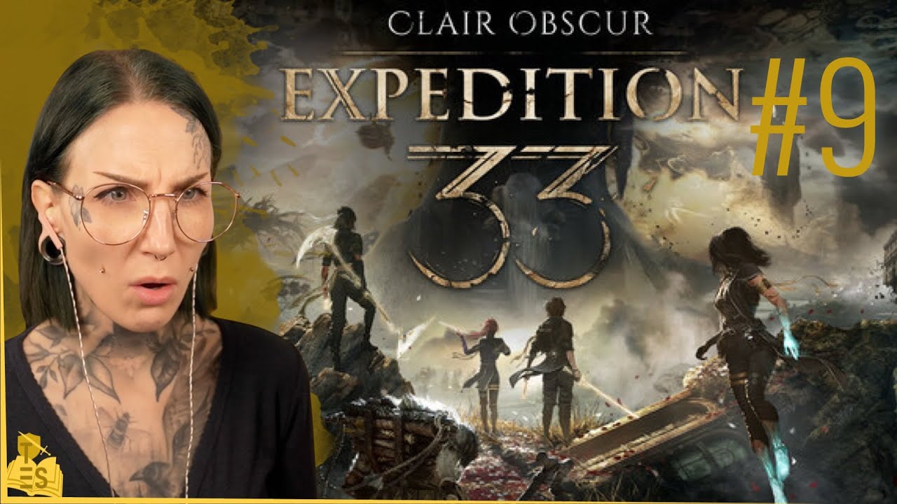 Is this the END of the expedition? | Clair Obscur: Expedition 33 [Part 9]