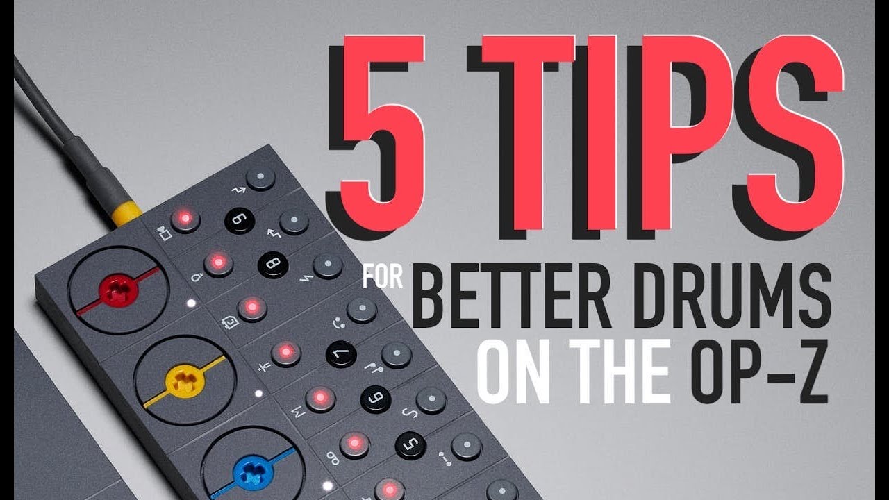 5 Tips to IMPROVE YOUR DRUMS // OP-Z