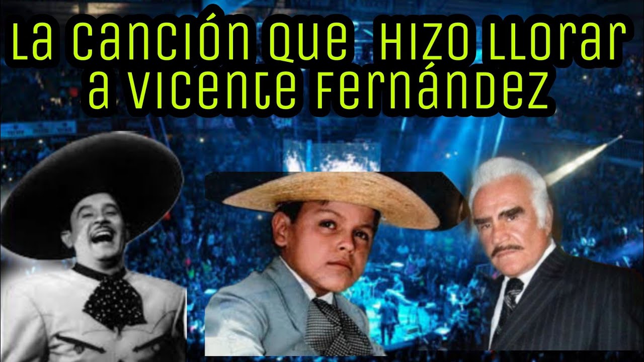 La Historia de Pedrito Fernández que Conmovió a Vicente Fernández el Charro de Huentitan.
