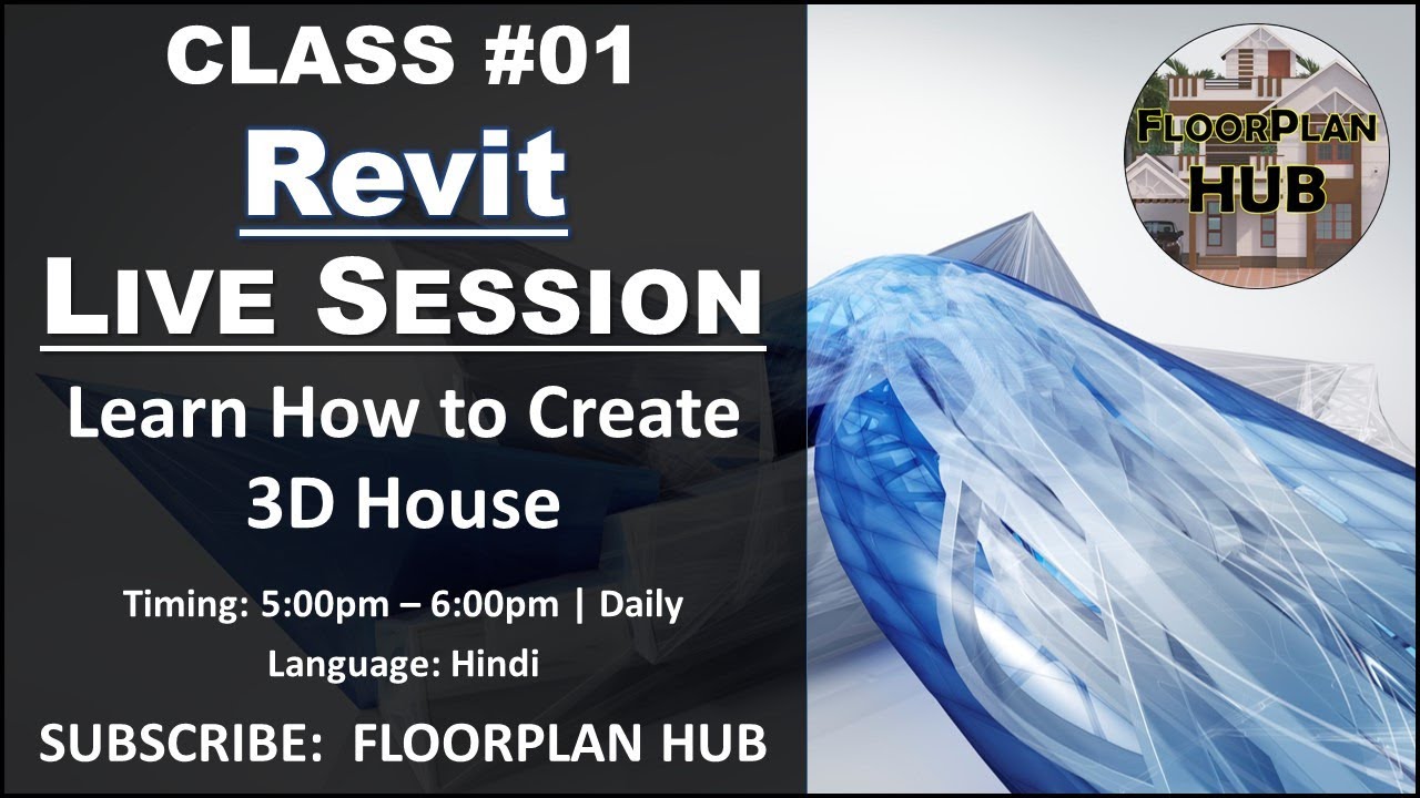 Revit Architecture Live Class#01 | Create Your Own 3D House