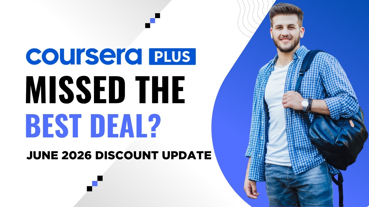 Coursera Discount June 2026: Best Deal You Missed?