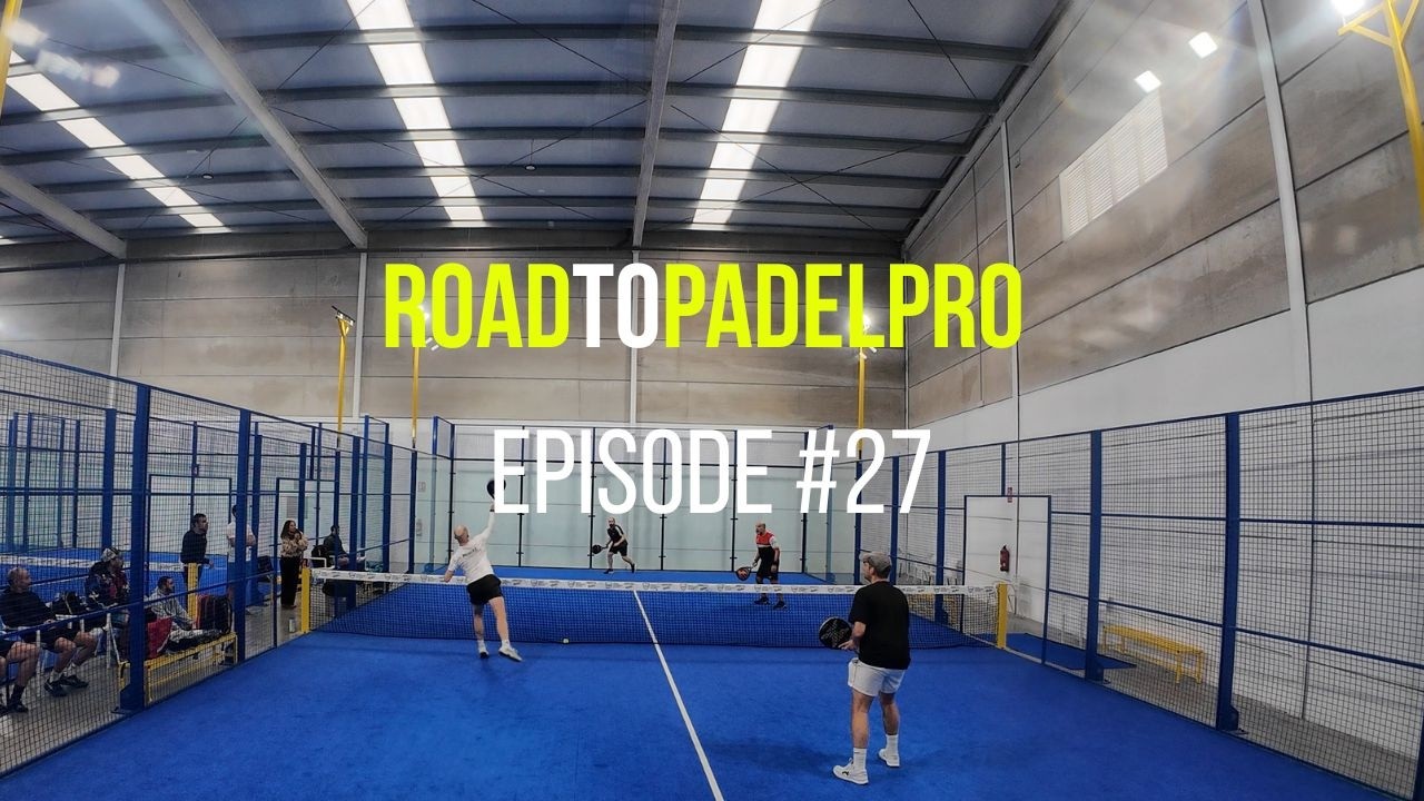 Spannendes Tie-Break - Spieltag 10 der Series Nacionales de Pádel | ROADTOPADELPRO #27