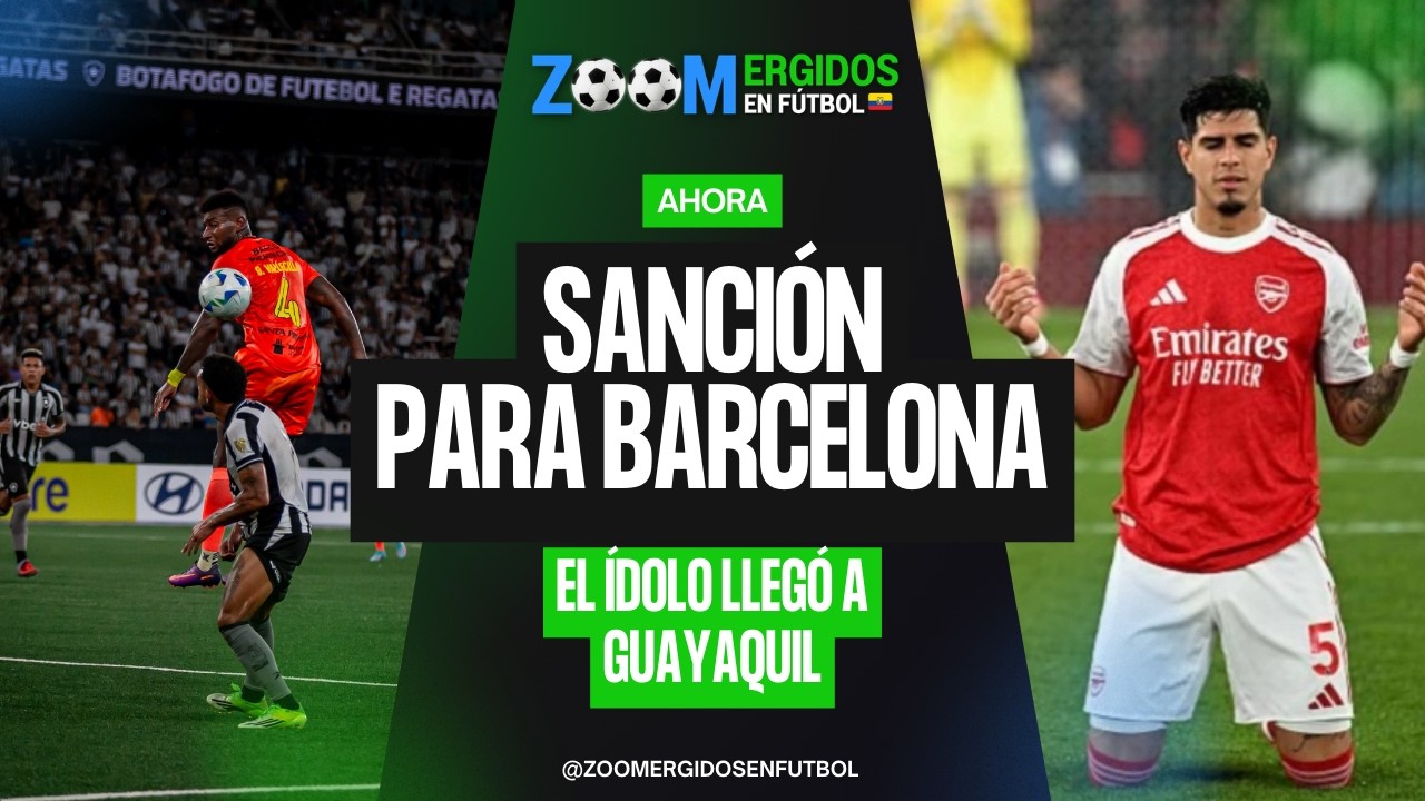 #ZoomergidosEnFútbol El #BarcelonaSC fue sancionado