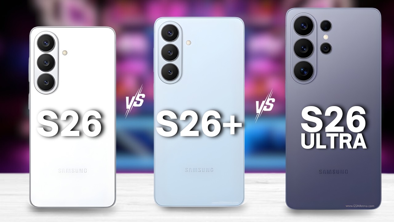 Samsung Galaxy S26+ vs Galaxy  S26 Ultra vs Galaxy  S26 – Triple Galaxy Face-Off! 🔥