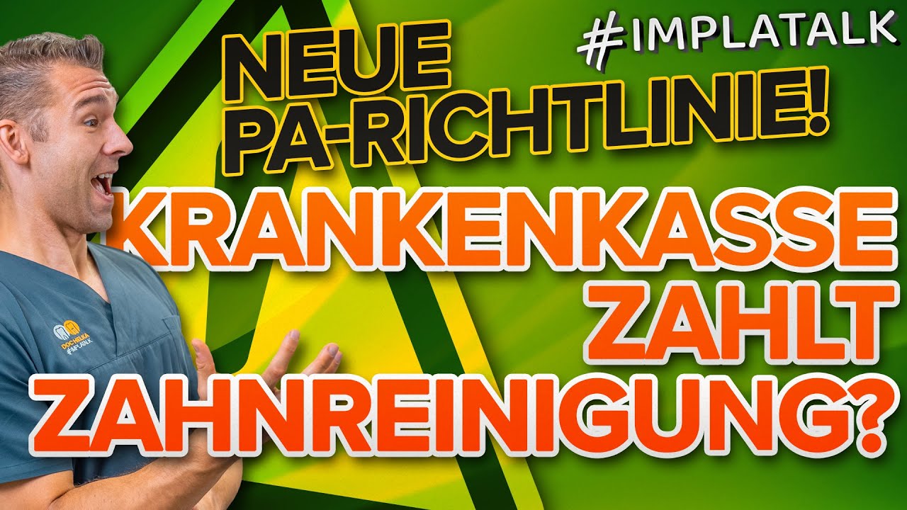 Neue Parodontose Richtlinie - Was sich ab sofort für Patienten mit Parodontose ändert!