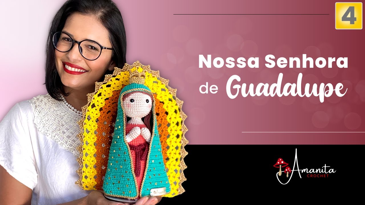 amigurumi ○∘∙ Nossa Senhora de Guadalupe » 4/4