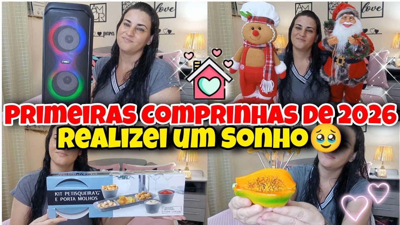 ✅PRIMEIRAS COMPRINHAS PRO LAR DO ANO 2026✨💖REALIZANDO SONHOS 🥹#comprinhas 