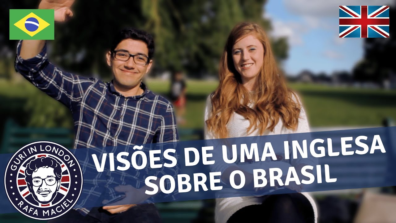 Bate-papo com uma inglesa sobre o Brasil 🇧🇷