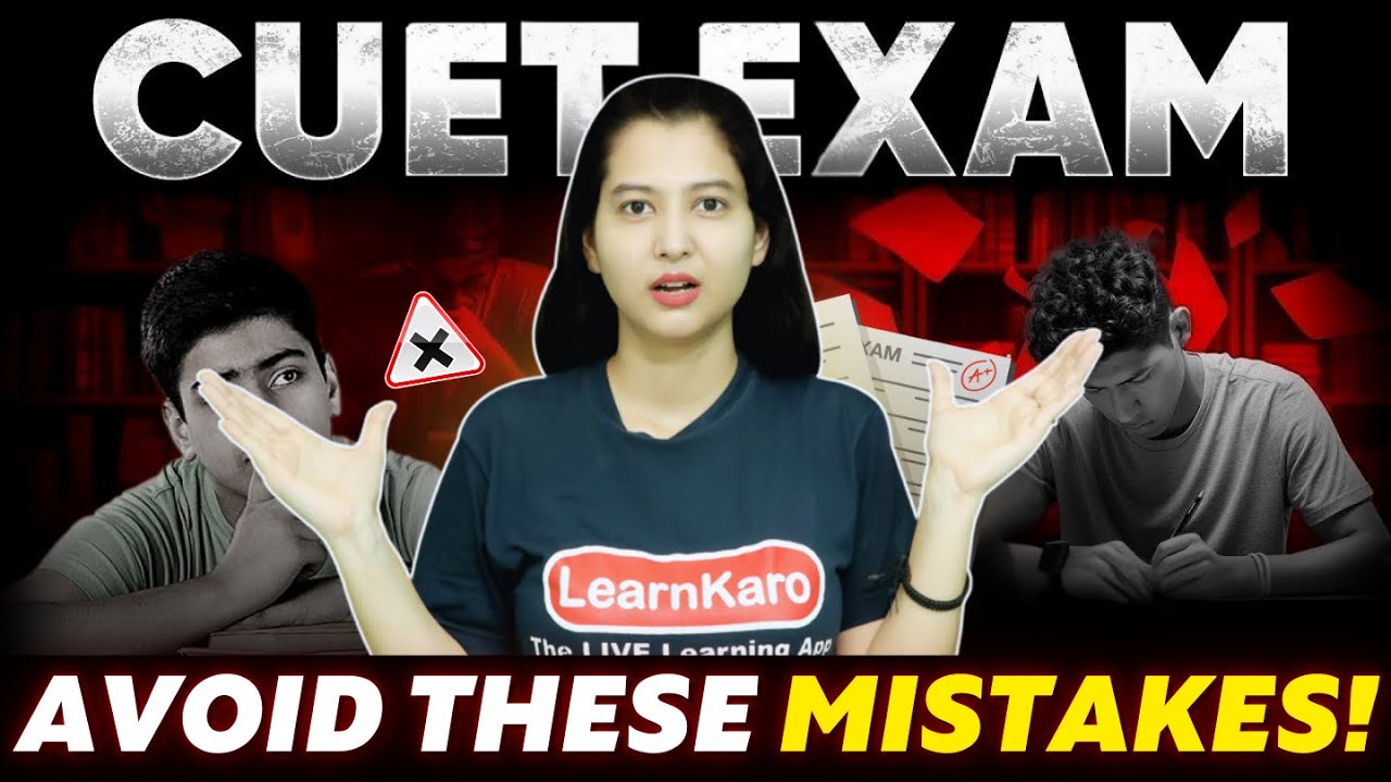 CUET Preparation✅ Common Mistakes to Avoid! ❌