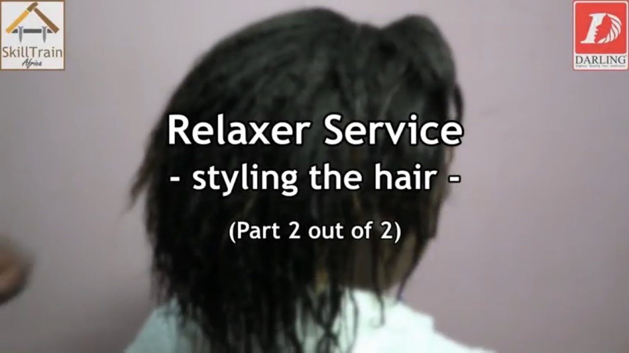 #37 Relaxer service-The process (Part-2) (English)