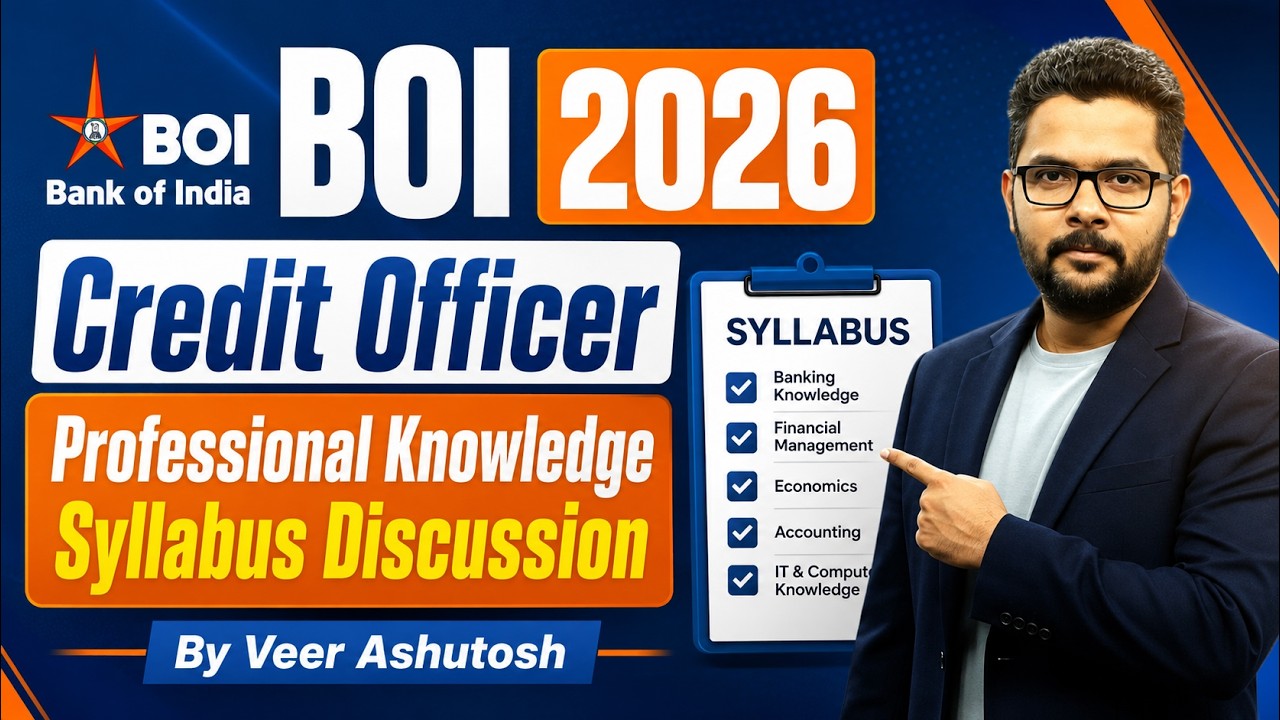 BOI Credit Officer 2026 | BOI GBO Professional Knowledge Syllabus Discussion | By Veer Ashutosh