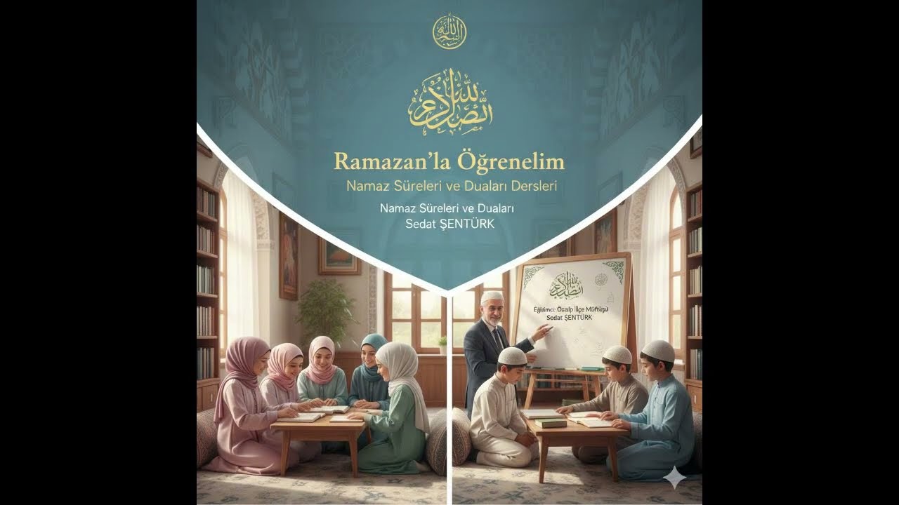 İstiaze ve Besmele/Namaz Sureleri ve Duaları Ezber Dersleri
