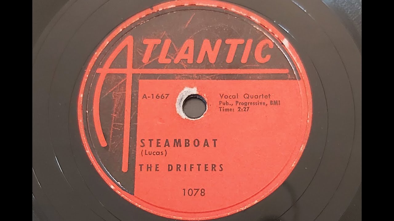 The Drifters 'Steamboat'  1955  78 rpm