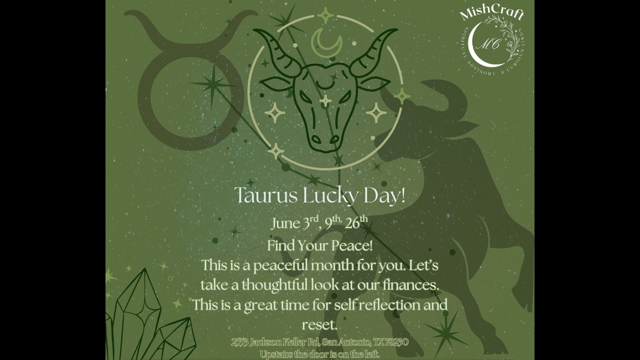 Taurus Astrology Lucky Days!