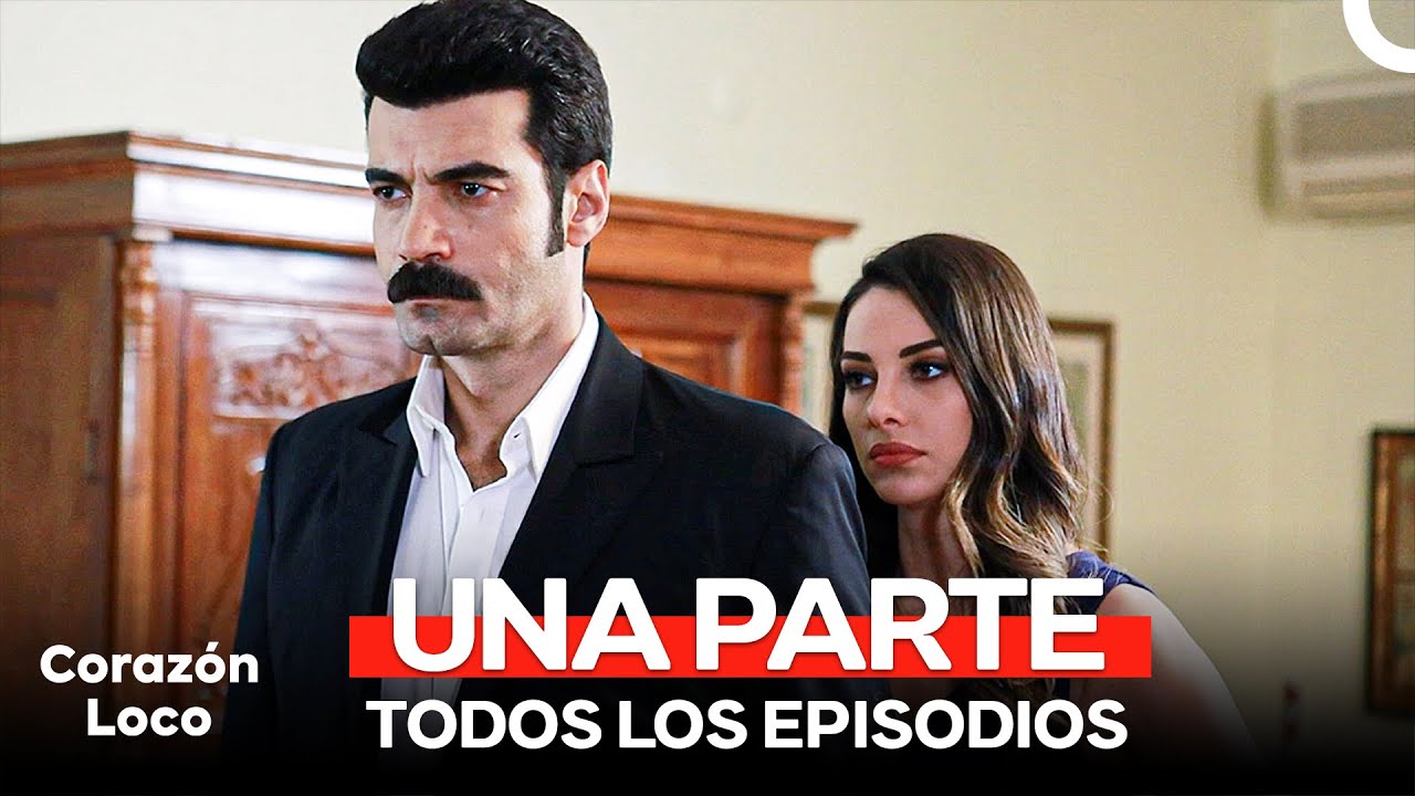 Todos Los Episodios De Corazón Loco (Doblado en Español)