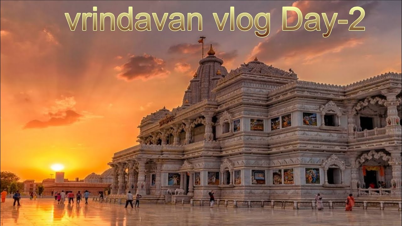 Vlog-39 vrindavan yatra Day-2  #vlog #radheradhe #vrindavan #jaishreekrishna #travelvlog #premmandir
