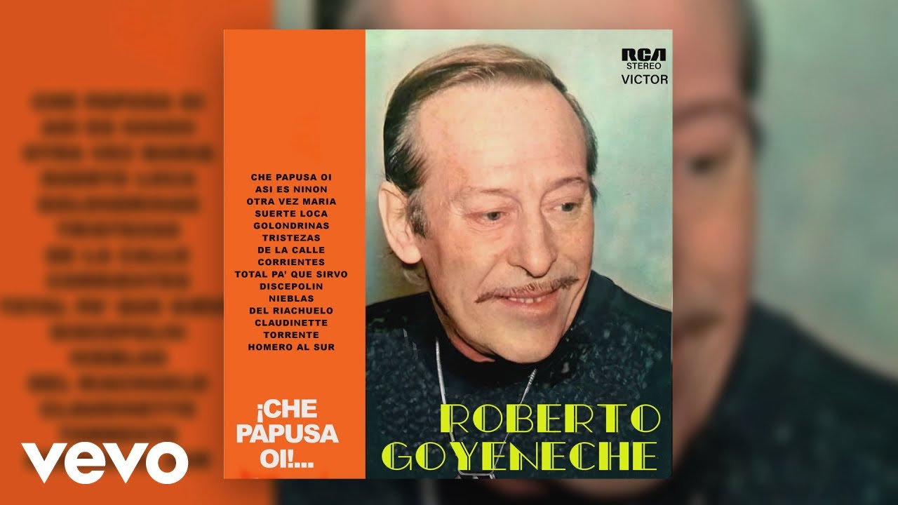 Roberto Goyeneche - Golondrinas (Official Audio)