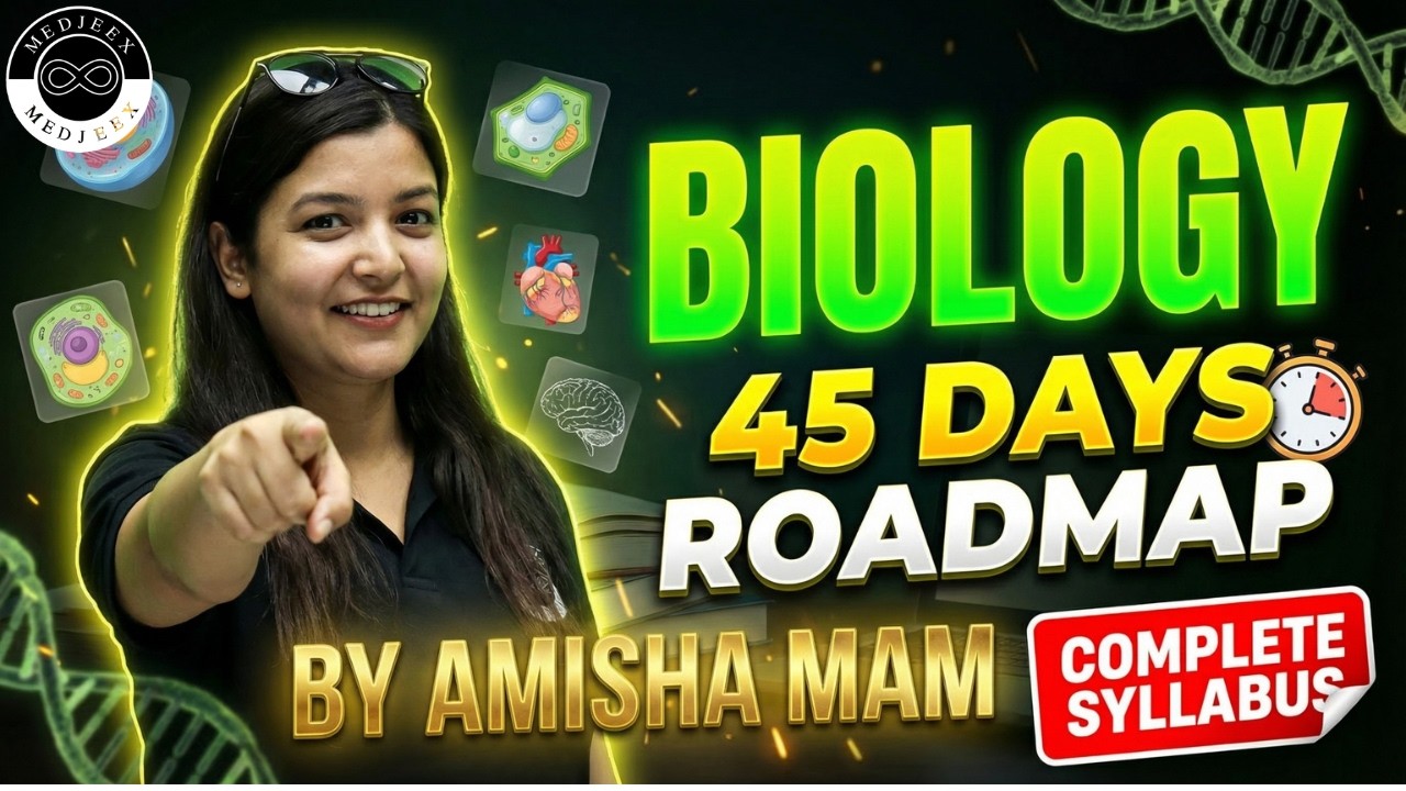 NEET 2026 Biology 45 Days Plan 🚀 | VIJAYRATH 2.0 Batch Strategy | By Amisha Mam | MEDJEEX