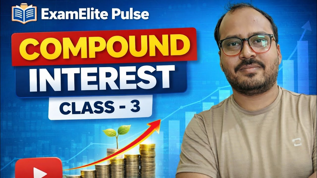 COMPOUND INTEREST 3RD CLASS 