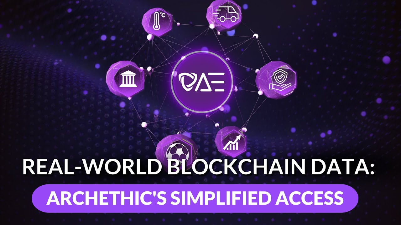 Real-World Blockchain Data: Archethic's Simplified Access | Archethic's Summer Updates