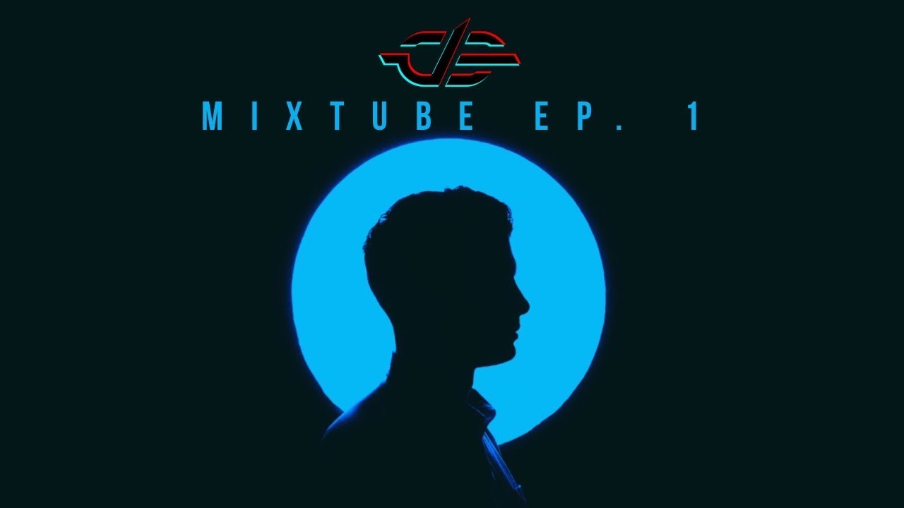 MixTube EP. 1 - DC (Melodic Future Bass)