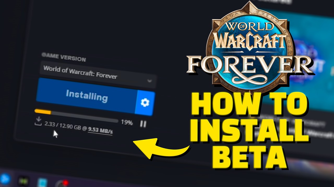 How To Pre-Install The WoW Forever Beta