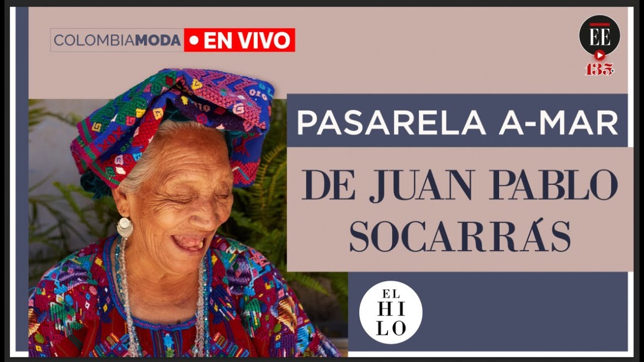 En vivo: pasarela inaugural Colombiamoda 2022 | El Espectador