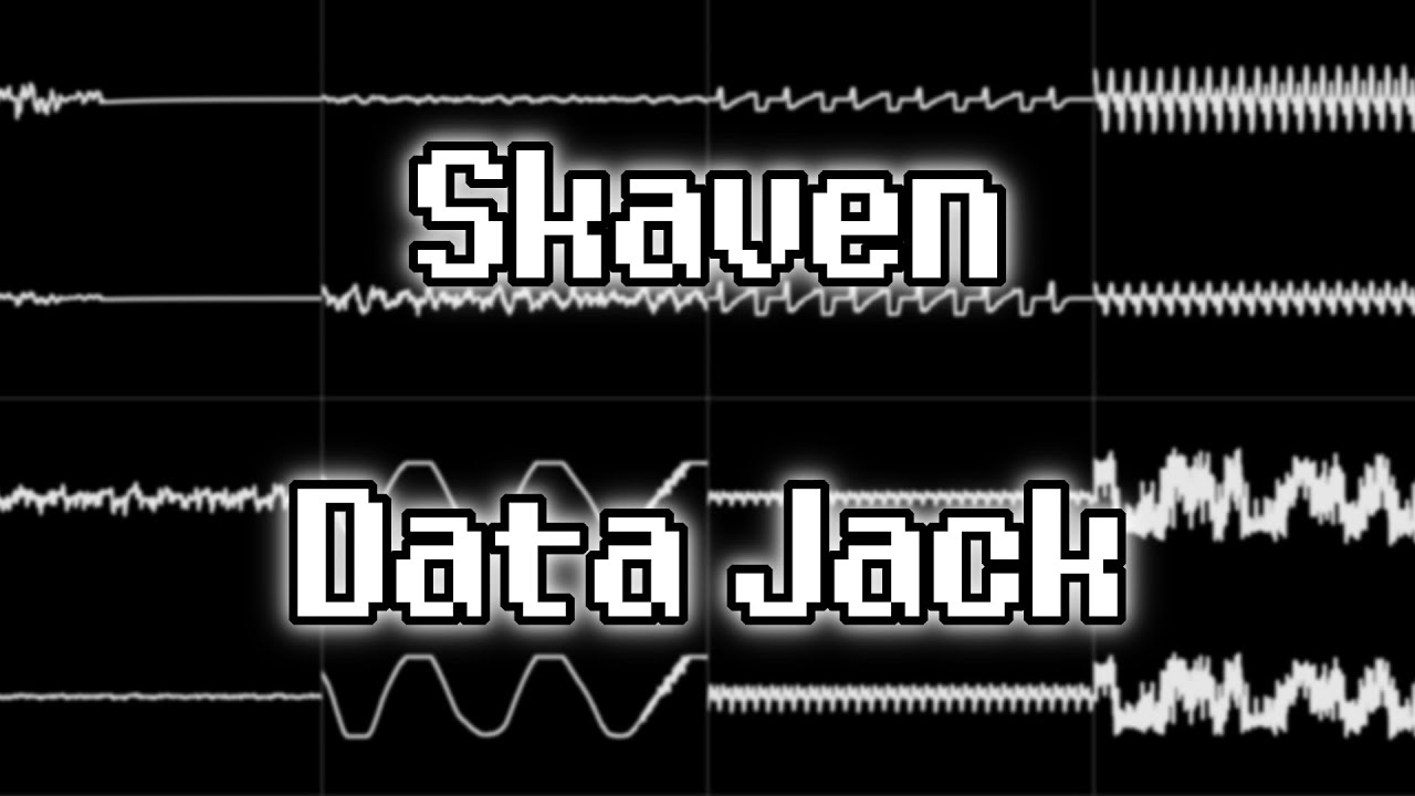 Skaven (Peter Hajba) - “Data Jack” (S3M) [Oscilloscope View]