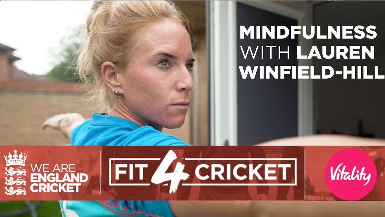 Mindfulness Yoga Watch-a-long with Lauren Winfield-Hill | Unwind Your Mind! | Vitality Fit4Cricket